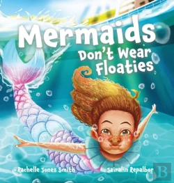 Bertrand.pt - Mermaids Don'T Wear Floaties