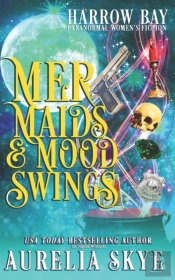 Mermaids & Mood Swings