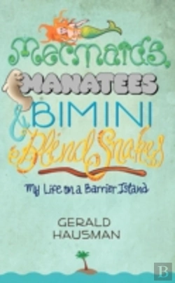 Bertrand.pt - Mermaids, Manatees And Bimini Blind Snakes