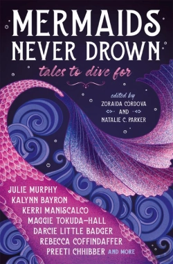 Bertrand.pt - Mermaids Never Drown: Tales To Dive For