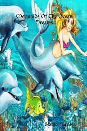 Mermaids Of The Ocean Dreams:  Giant Su