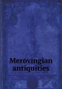 Merovingian Antiquities