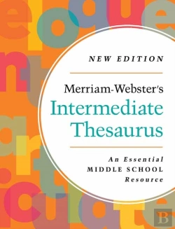 Bertrand.pt - Merriam-Websterâ€™S Intermediate Thesaurus 2023