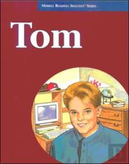 Merrill Reading Skilltextâ® Series, Tom Student Edition, Level 5.2