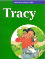 Merrill Reading Skilltextâ® Series, Tracy Student Edition, Level 3.5
