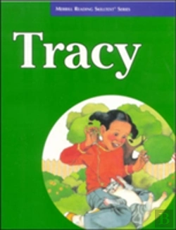 Bertrand.pt - Merrill Reading Skilltextâ® Series, Tracy Student Edition, Level 3.5