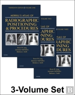Bertrand.pt - Merrill'S Atlas Of Radiographic Positioning And Procedures