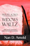 Merry Acres Widows Waltz