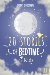 Merry Christmas; 20 Stories Of Bedtime For Kids