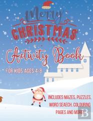 Merry Christmas Activity Book For Kids Ages 4-8