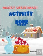 Merry Christmas Activity Book For Kids