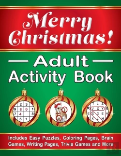 Bertrand.pt - Merry Christmas! Adult Activity Book: In