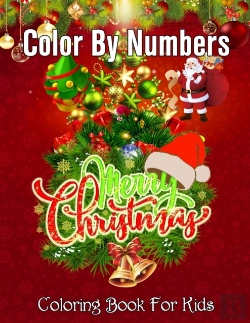 Bertrand.pt - Merry Christmas Color By Numbers Coloring Book For Kids