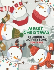 Merry Christmas Coloring And Activity Book For Kids