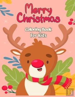 Bertrand.pt - Merry Christmas Coloring Book For Kids 4-8
