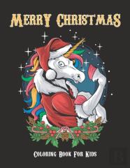 Merry Christmas Coloring Book For Kids