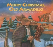 Merry Christmas, Old Armadillo