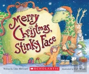 Merry Christmas, Stinky Face