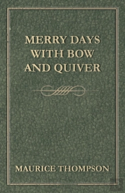 Bertrand.pt - Merry Days With Bow And Quiver