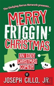 Merry Friggin' Christmas