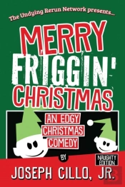 Merry Friggin' Christmas