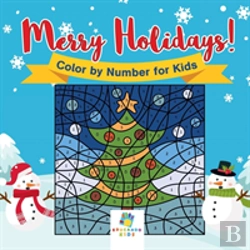 Bertrand.pt - Merry Holidays! Color By Number For Kids