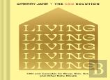 Merry Jane'S The Cbd Solution: Living