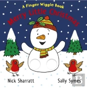 Merry Little Christmas: A Finger Wiggle Book