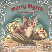Merry Myrrh The Christmas Bat