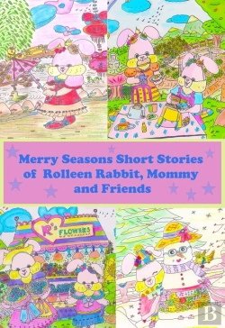 Bertrand.pt - Merry Seasons Short Stories Of Rolleen Rabbit, Mommy And Friends