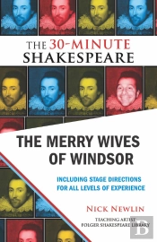 Merry Wives Of Windsor: The 30-Minute Shakespeare