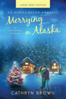 Merrying In Alaska