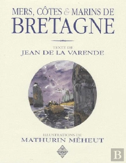 Bertrand.pt - Mers, Côtes Et Marins De Bretagne