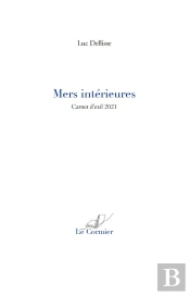 Mers Intérieures : Carnet D'Exil 2021