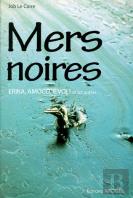 Mers Noires