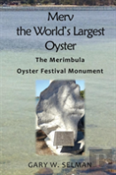 Merv The World'S Largest Oyster