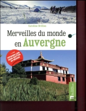 Merveilles Du Monde En Auvergne