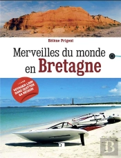 Merveilles Du Monde En Bretagne