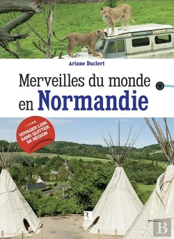 Bertrand.pt - Merveilles Du Monde : En Normandie