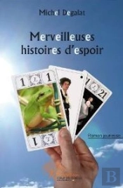 Merveilleuses Histoires D'Espoir