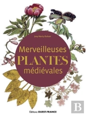 Merveilleuses Plantes Médiévales