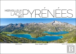 Bertrand.pt - Merveilleux Lacs Des Pyrénées : France, Espagne, Andorre