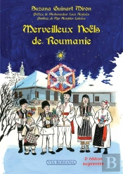 Merveilleux Noëls De Roumanie (2e Édition)