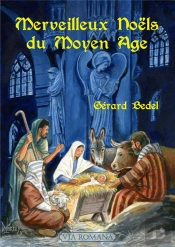 Merveilleux Noëls Du Moyen Âge