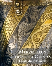 Merveilleux Trésor D'Oignies : Eclats Du Xiiie Siècle