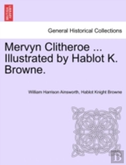Bertrand.pt - Mervyn Clitheroe ... Illustrated By Habl