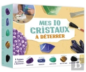 Mes 10 Cristaux A Deterrer