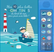 Mes 10 Plus Belles Comptines Sonores Du Bord De Mer Pour Jouer Avec Bébé