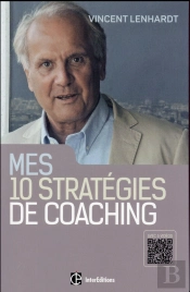Mes 10 Strategies De Coaching