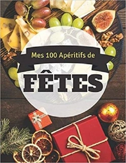 Bertrand.pt - Mes 100 Apetitifs De Fetes